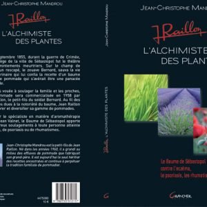 Le livre Jean Raillon, l'alchimiste des plantes.